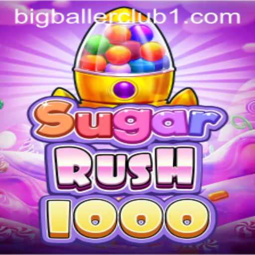 Unveiling the Thrills of SugarRush1000: A BigBaller Club Experience